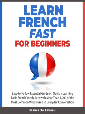 cover image of Learn French Fast for Beginners
